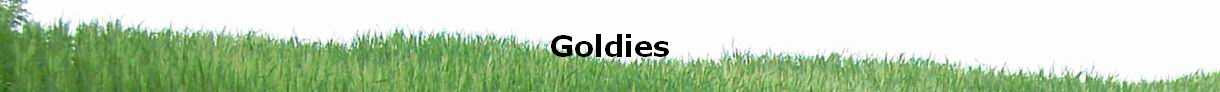 Goldies