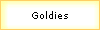 Goldies