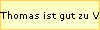 Thomas ist gut zu Vgeln